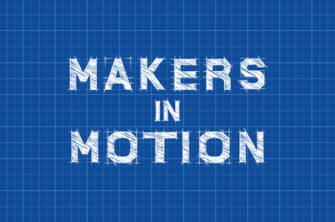 Makers In Motion