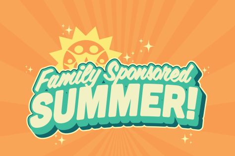 Family Sponsored Summer